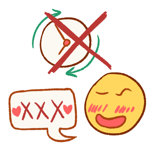 a drawing of a blushing face with a raised eyebrow and open mouth, speaking a speech bubble containing three X's and two hearts. above that is a clock with two green arrows circling it, with a big red X on top of it. 